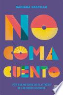 No coma cuento