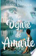 No Dejaré de Amarte