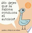 ¡No dejes que la Paloma conduzca el autobus!