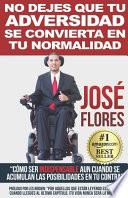 No Dejes Que Tu Adversidad Se Convierta En Tu Normalidad