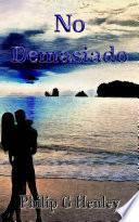 No Demasiado