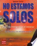No estamos solos