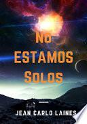 No Estamos Solos