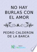 No hay burlas con el amor