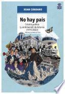 No hay país