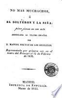 No mas muchachos, ó, El solteron y la niña