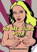 No me digas puta
