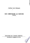 No obstante la noche