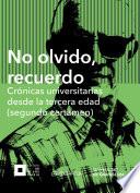 No olvido, recuerdo
