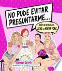 No pude evitar preguntarme...