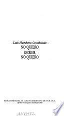 No quiero escribir no quiero