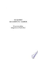 No quiero mi cuerpo pa' tambor
