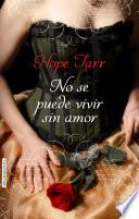 NO SE PUEDE VIVIR SIN AMOR