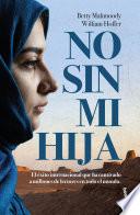 No sin mi hija