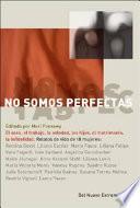 No somos perfectas