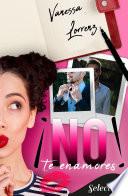 ¡No te enamores!