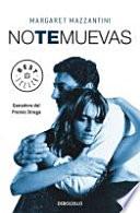 No te muevas