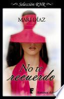 No te recuerdo (Amnesia 1)