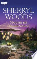 Noche de Luciernagas