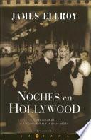 Noches en Hollywood/ Hollywood Nocturnes