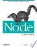Node: Up and Running