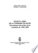 Nohoch libro de la comisaría de Xocén