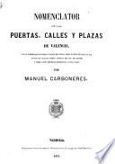 Nomenclator de las puertas, calles y plazas de Valencia