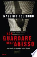 Non guardare nell'abisso