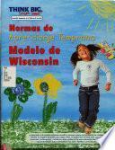 Normas de aprendizaje temprano, modelo de Wisconsin