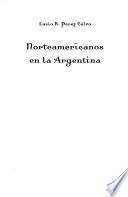 Norteamericanos en la Argentina