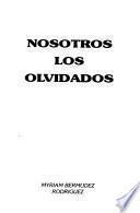 Nosotros los olvidados