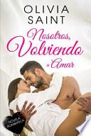 Nosotros, Volviendo a Amar