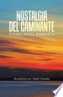 Nostalgia del Caminante