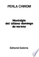 Nostalgia del último domingo de verano