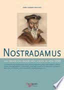 Nostradamus - Las profecías desde hoy hasta el año 2200