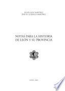 Notas para la historia de León y su provincia
