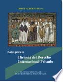 Notas para la Historia del Derecho Internacional Privado