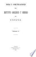 Notas y comunicaciones del Instituto Geológico y Minero de España
