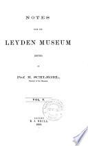NOTES FRON THE LEYDEN MUSEUM 