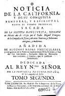 Noticia de la California y de su conquista temporal, y espiritual hasta el tiempo presente (etc.)