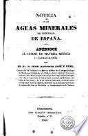 Noticia de las aguas minerales mas principales de España