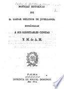 Noticias historicas de D. Gaspar Melchor de Jovellanos