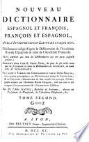 Nouveau dictionnaire espagnol et françois, françois et espagnol