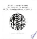 Nouvelle contribution à l’étude de la société et de la colonisation eubéennes
