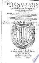 Nova diligens ac per utilis expositio capitum, seu legum praetorum, ac iudicum syndicatus regnitortius hispaniae ...