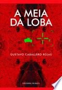 Novela: A Meia da Loba