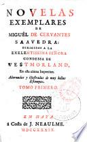 Novelas exemplares ... Tomo I