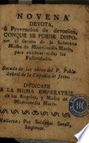 Novena devota, ó prevencion de devocion, conque se puede disponer el devoto de la Soberana Madre de Misericordia Maria, para celebrar todas las festividades