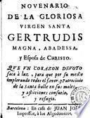 Novenario de la gloriosa virgen Santa Gertrudis magna, abadessa y esposa de Christo