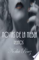 NOVIAS DE LA NIEBLA